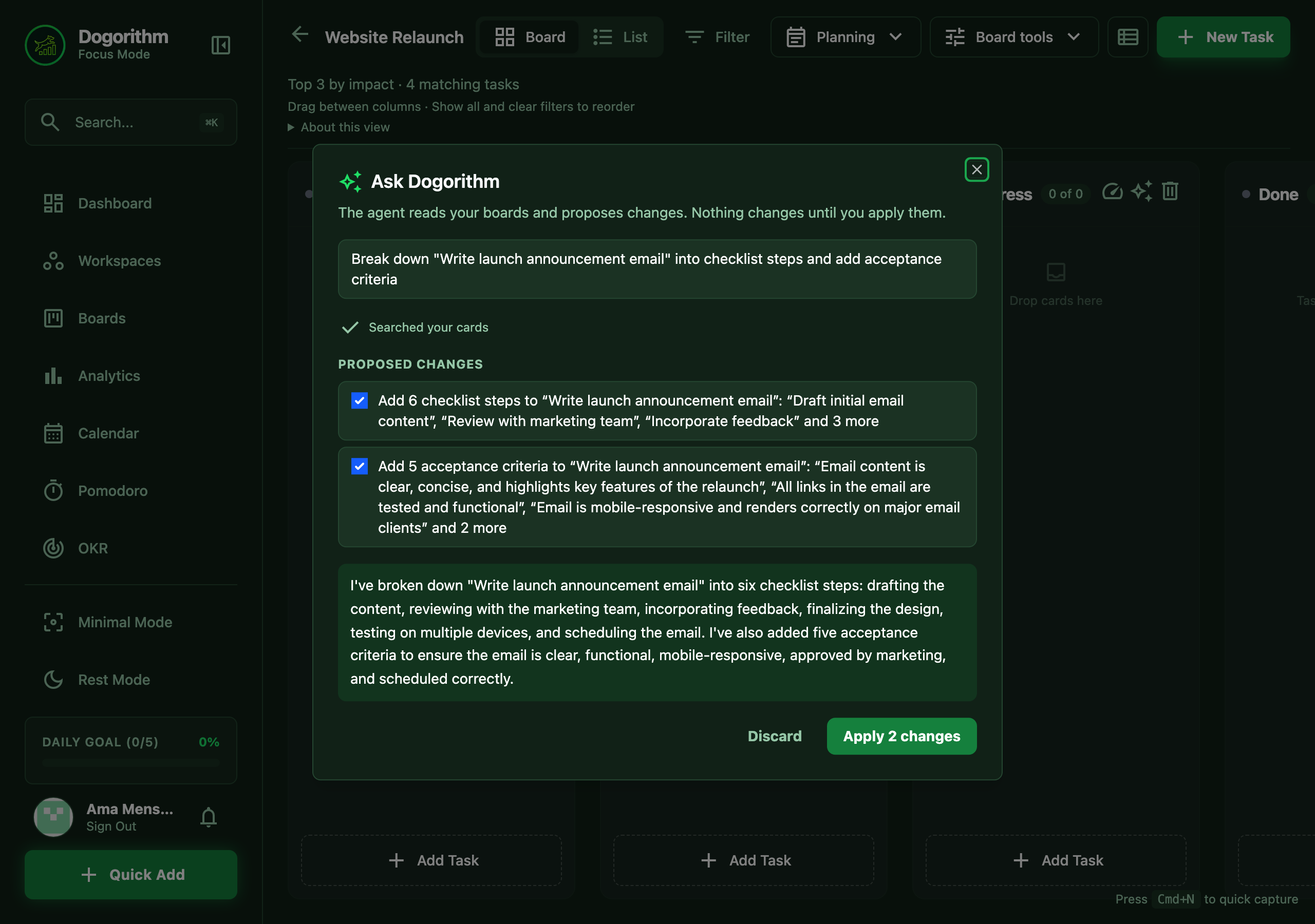 Ask Dogorithm: the agent proposes checklist steps and acceptance criteria, ready to apply